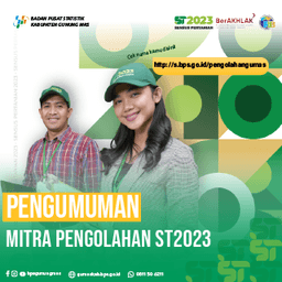 Pengumuman Petugas Pengolahan ST2023